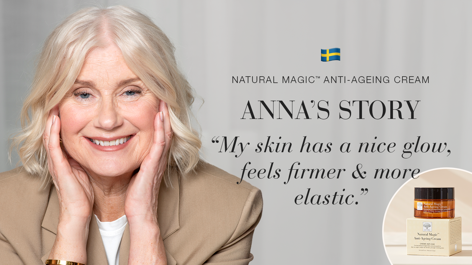 Natural Magic anti-ageing skin care testimonial Anna's story quote